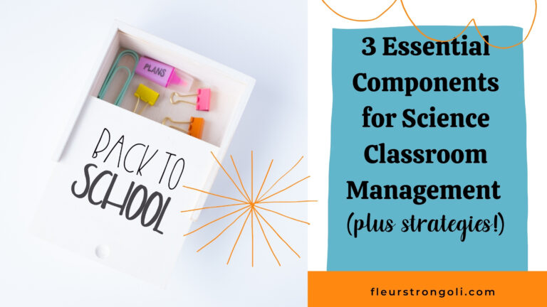 3 Essential Components for  Science Classroom Management