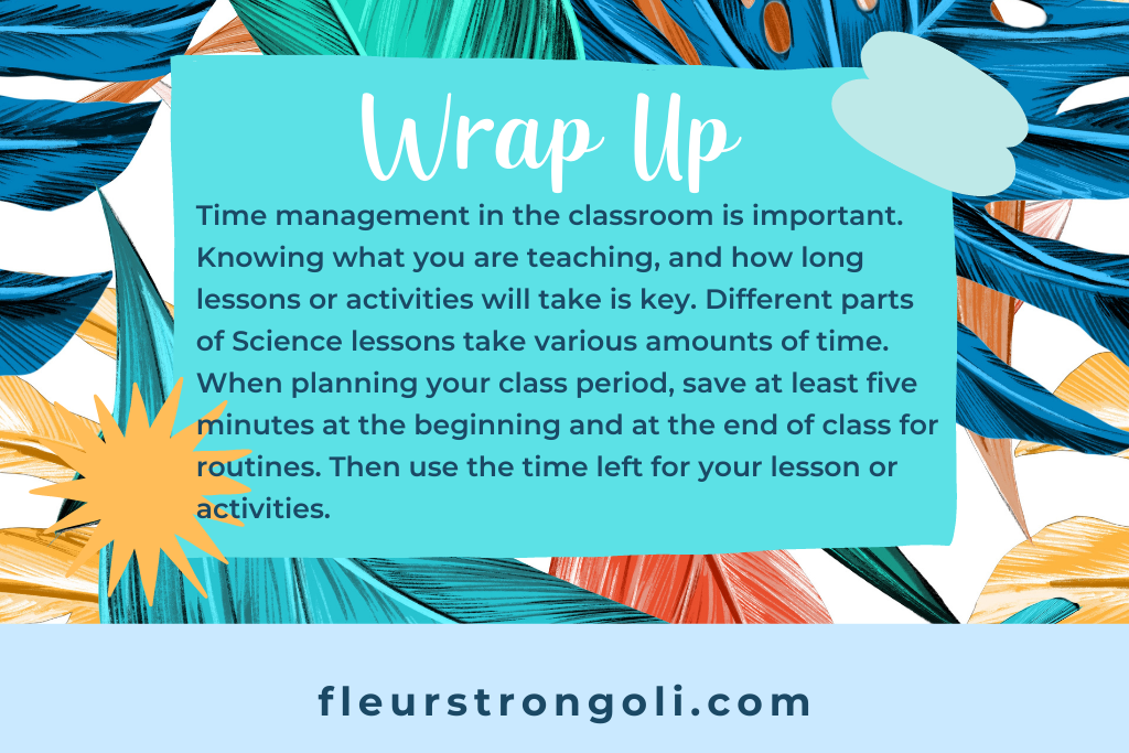 Wrap up about time management while teaching