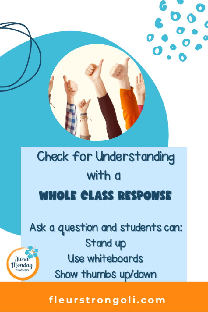 Check for understanding with a whole class response