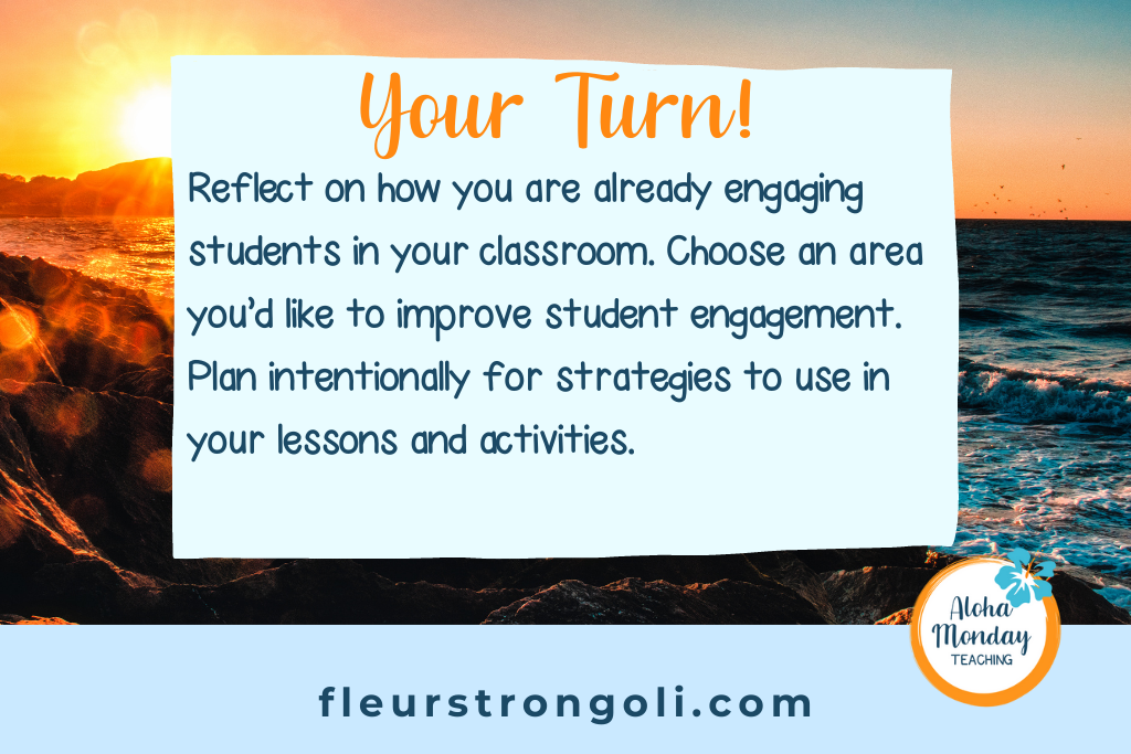 your turn- choose an area you'd like to improve student engagement