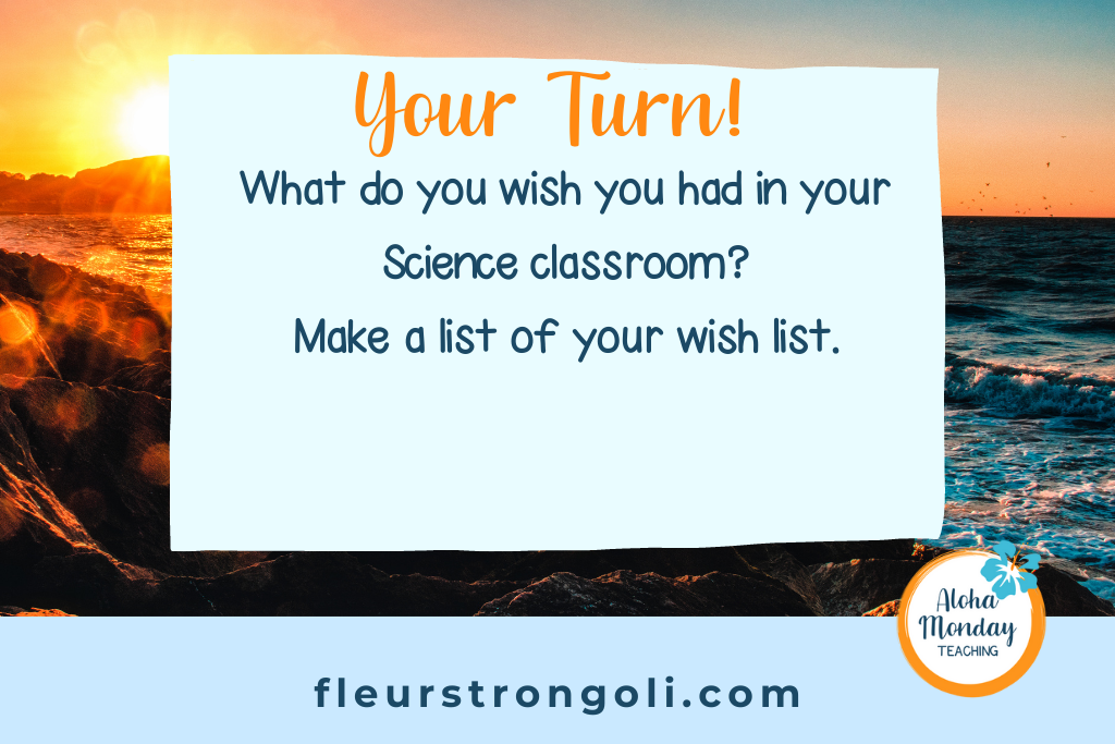 your turn- what do you wish you had in your science classroom?