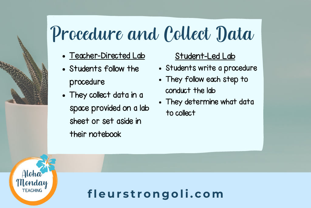 comparing teacher and student led labs during procedure and collecting data