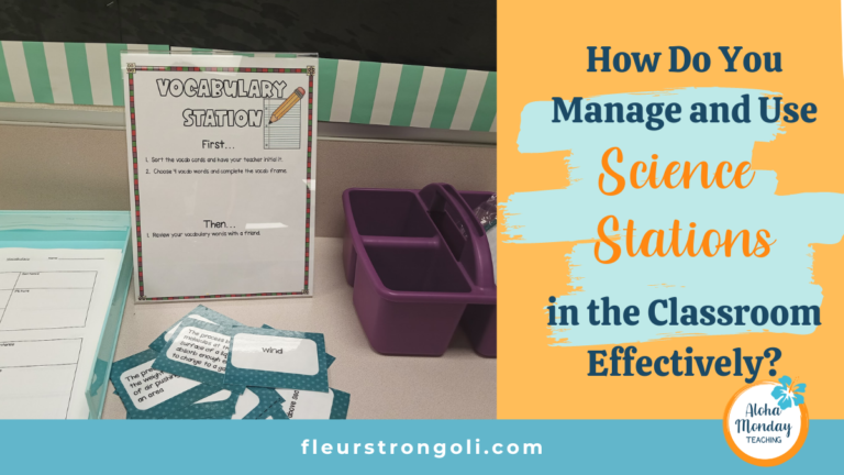 How Do You Manage and Use Science Stations in the Classroom Effectively?