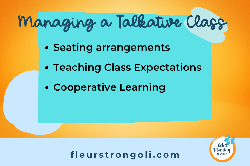 List: Managing a Talkative Class