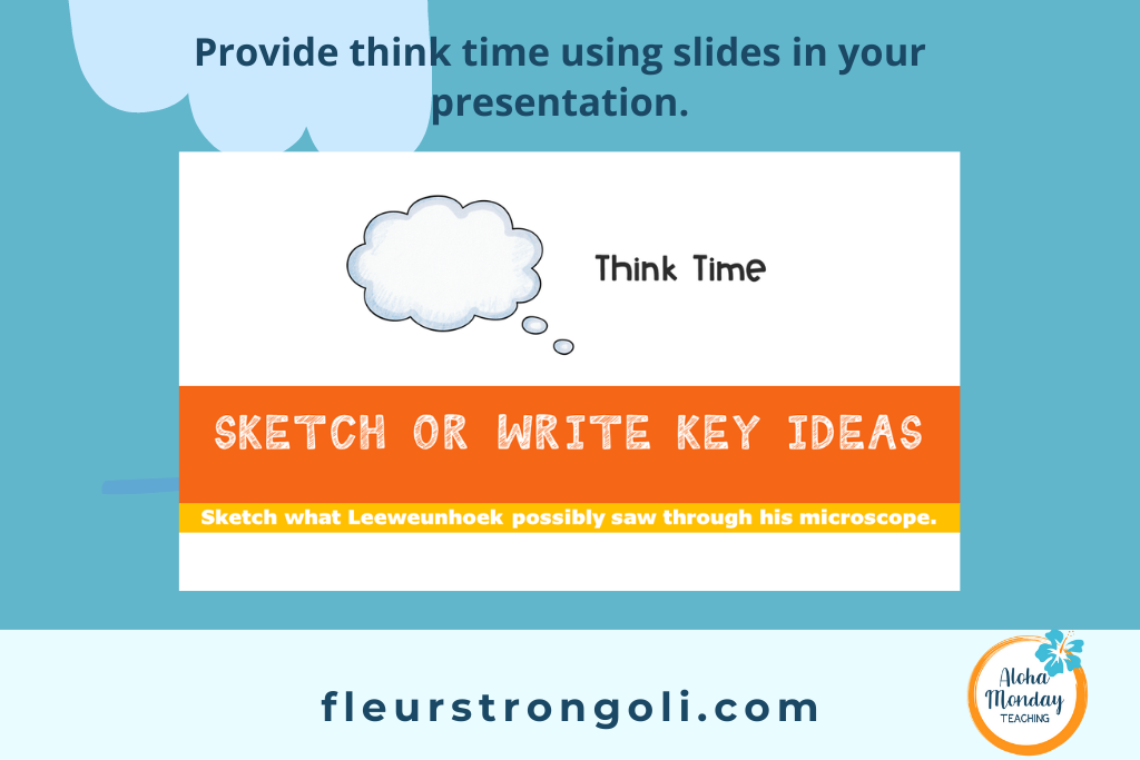 image of a slide from the Brain Based Strategies PPT showing "Think time". Provide think time using slides in your presentation.
