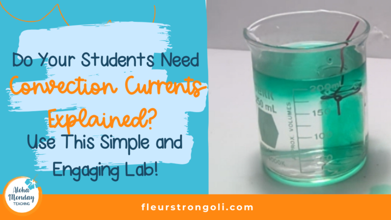 Do Your Students Need Convection Currents Explained?  Use This Simple and Engaging Lab!