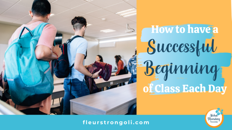 How to Have a Successful Beginning of Class Each Day