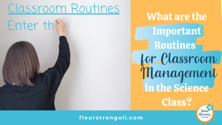 What are the Important Routines for Classroom Management in the Science Class?