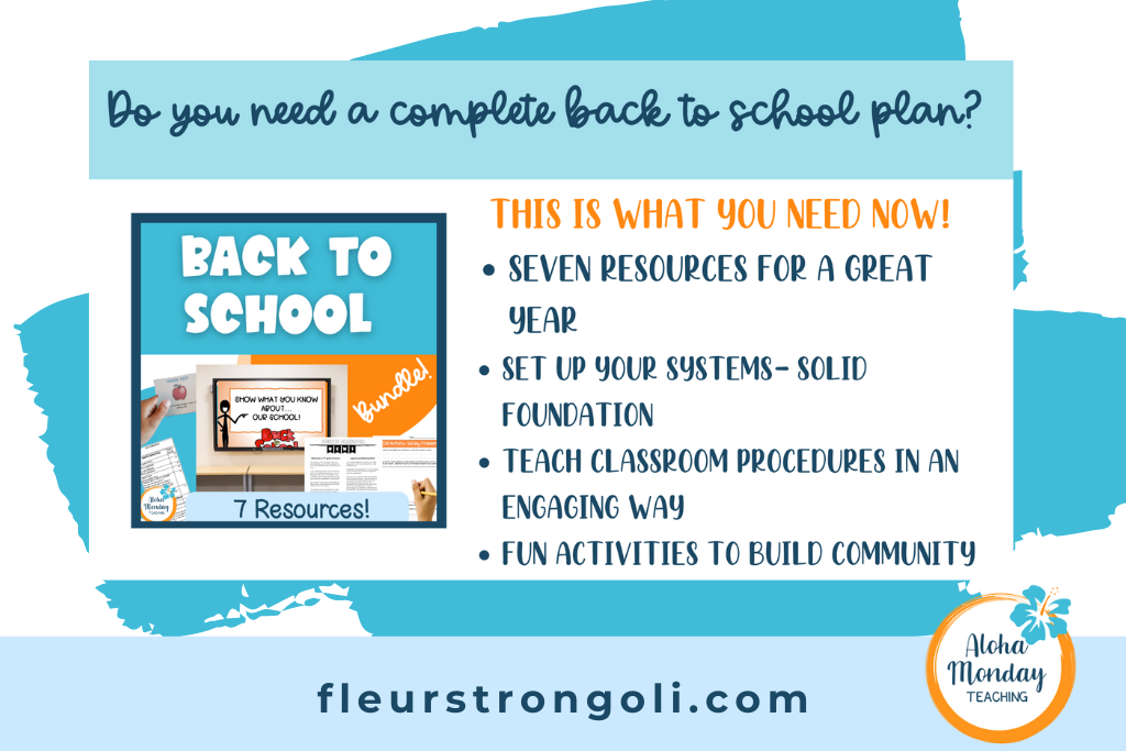 Back to school bundle cover image and list of why you need this- seven resources for a great year; set u your systems-solid foundation; teach classroom procedures in an engaging way; fun activities to build community