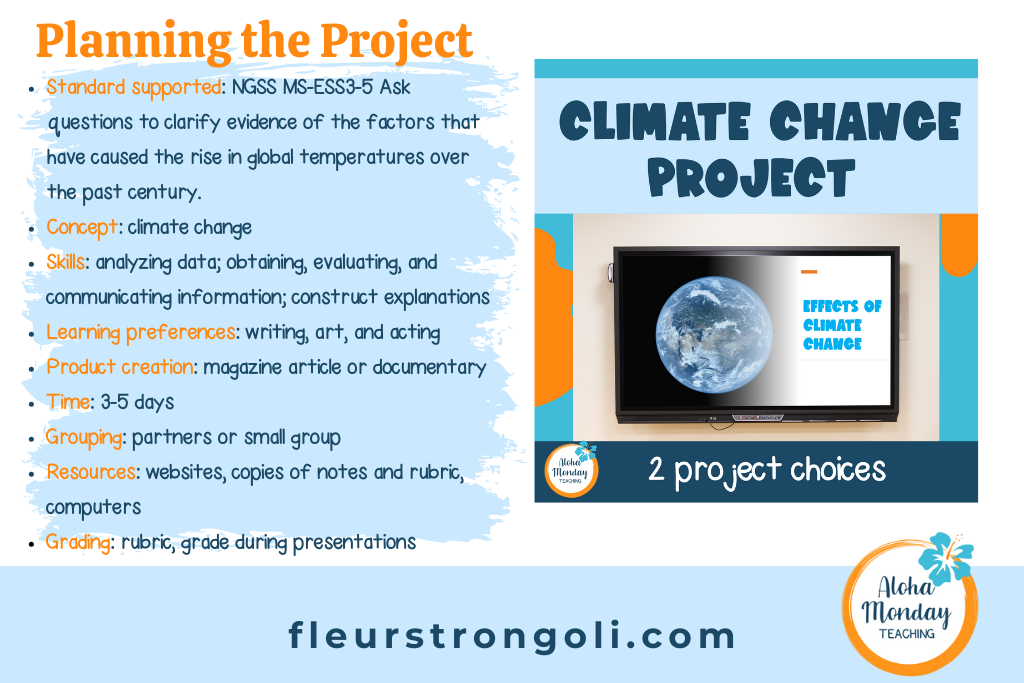 Planning the Project with the cover image for the Climate Change Project. Lists the standard, concept, skills, learning preferences, product creation, time, grouping, resources, and grading from this section.